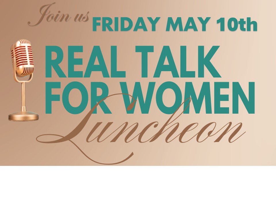 Real Talk For Women, May 10, 2024.